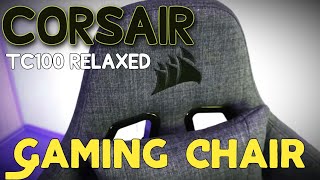 CORSAIR TC100 RELAXED Gaming Chair - Fabric/GREY UNBOXING/ASSEMBLING #corsair #gamingchair #gaming