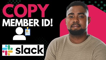 How to Copy Your Member ID on Slack | Quick & Easy Guide