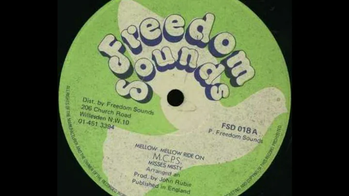 MISSES MISTY  Mellow Mellow Ride On {FREEDOM SOUND...