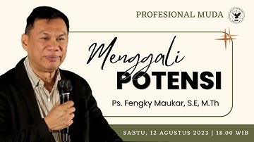 Profesional Muda | Jemaat Online Gereja BEST | Ps. Fengky Maukar | Menggali Potensi