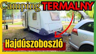 Przyczepa Kempingowa Ustawiona Na Camping U W Hajduszoboszlo Rodzinny Dzień Na Kempingu Termy Basen