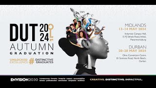 DUT 2024 Autumn Graduation Ceremonies PMB -13 May 2024 - 9am - Arts and Design