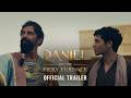 Daniel and the Fiery Furnace | Official Movie Trailer | In Theaters This September