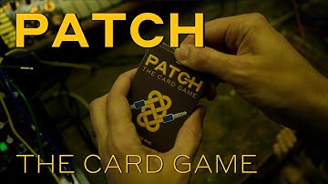 Patch: The Card Game.  The Intro.