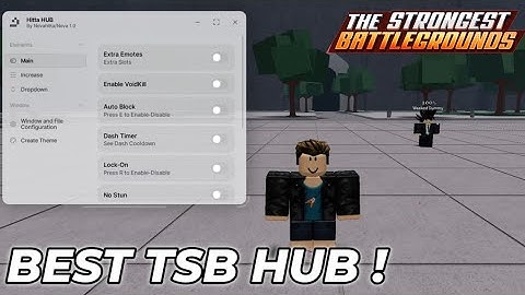 [BEST] TSB SCRIPT HITTA HUB,VOID KILL,AUTO BLOCK,LOCK ON,DASH TIMER,NO STUN,EXTRA EMOTE