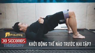 [TẬP 1] - 30s - KHỞI ĐỘNG TRƯỚC TẬP