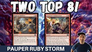 CHALLENGES ARE GETTING STORMED! Pauper Ruby Storm placed TWICE last week so we are running the list!