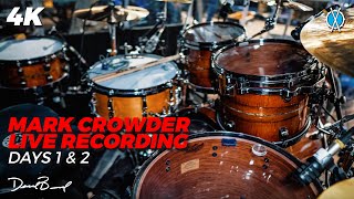 Video thumbnail of "Mark Crowder Live Recording! // Rehearsal Days 1 & 2 // Drum Vlog"