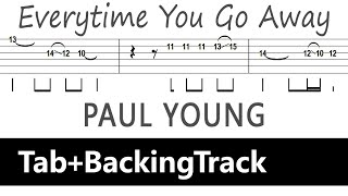 Paul Young - Everytime You Go Away / Guitar Tab+BackingTrack