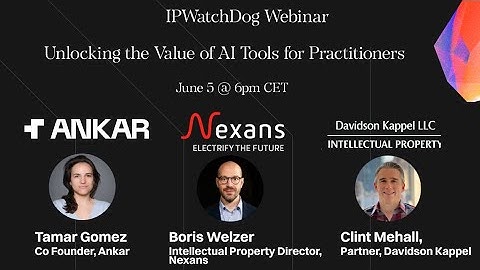 IPWatchDog Webinar - Unlocking the value of AI Tools for IP Practitioners