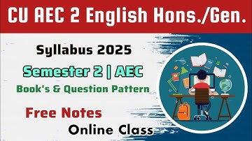 CU 2nd semester AEC 2 English syllabus 2025 | 2nd semester AEC 2 English syllabus 2025 | CU AEC 2