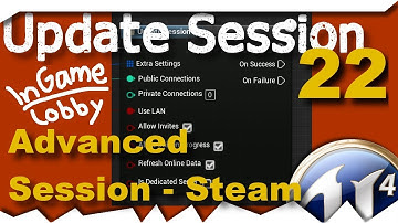 [ue4] Update Session - status:ingame/lobby - Advanced Session - Steam Multiplayer #22