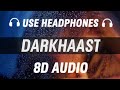 Darkhaast 8D AUDIO Arijit Singh Sunidhi Chauhan Shivaay Darkhaast 8D AUDIO Arijit Singh Sunidhi Chauhan Shivaay