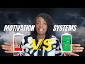 Motivation is a Trap: Why Systems are the Only Way to Win