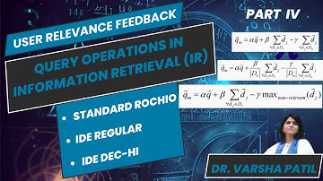 User Relevance Feedback, Query Expansion & Term Reweighting in Vector Space Model , Centroid