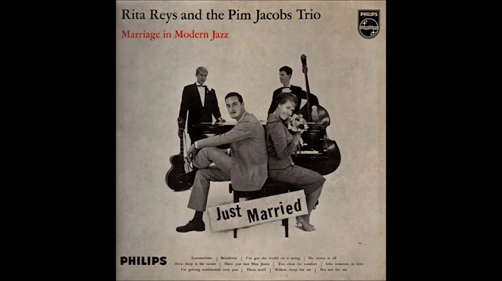 Rita Reys & Pim Jacobs Trio -  Marriage In Modern ...