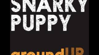 Video thumbnail of "Snarky Puppy - "Bent Nails""