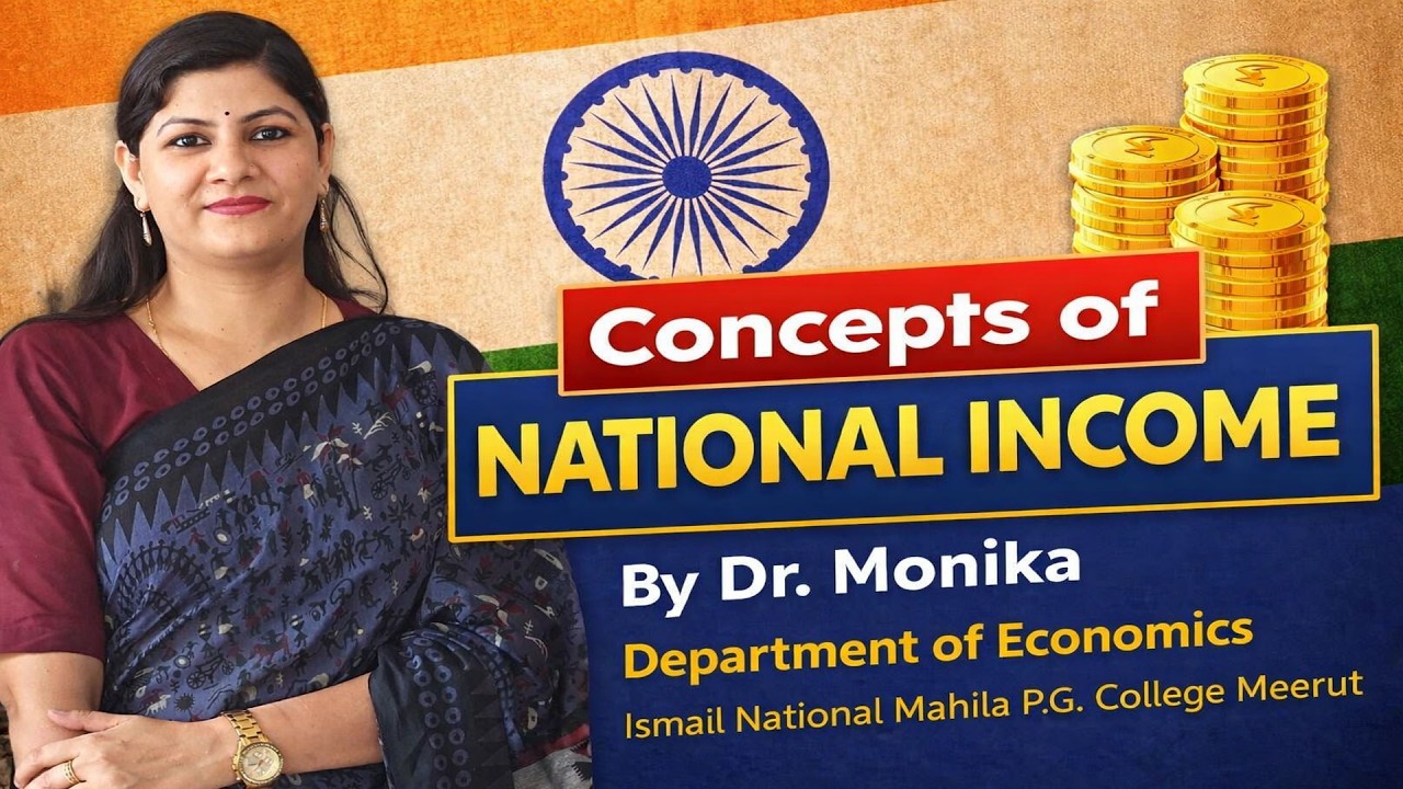 Lecture on Concepts of National Income
