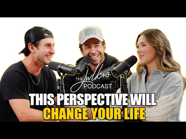 This Perspective Will Change Your Life | The JWLKRS Podcast class=