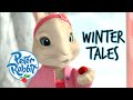 #Christmas Peter Rabbit - Winter Tales ❄️  | Cartoons for Kids