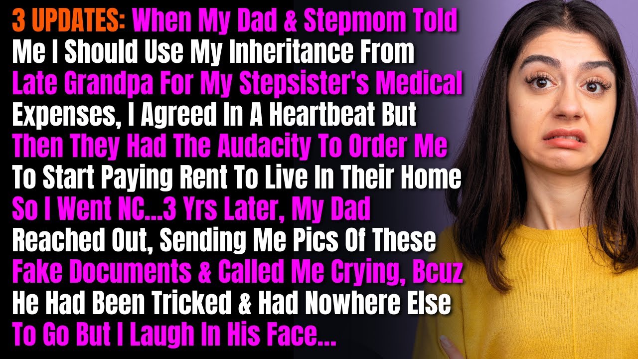 3 ОБНОВЛЕНИЯ: Когда мой отец и мачеха сказали мне, что я должен использовать наследство от покойн...