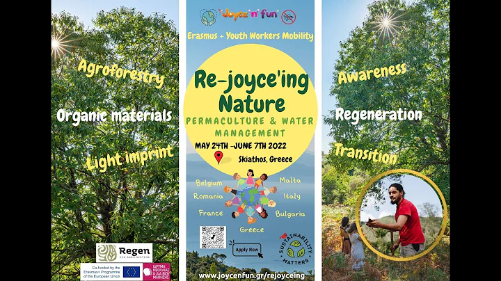 Re-Joyce'ing Nature, 24.05.22-07.06.2...  Youth Workers Mobility, Erasmus+