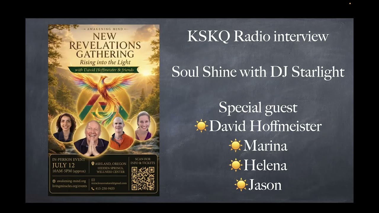 A Course in Miracles Explained | David Hoffmeister on Soul Shine Radio