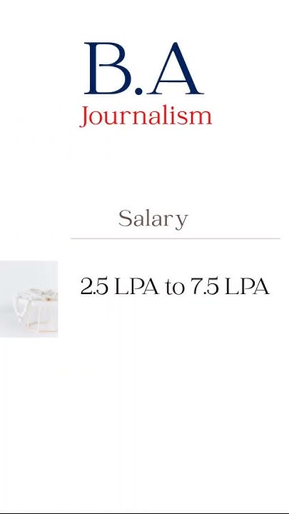 salary-after-ba-journalism-ba-journalism-salary-ba-journalism-ki