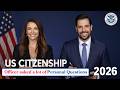 2026 U.S. Citizenship Interview | Real Questions &amp; Model Answers You SHOULD Know #n400