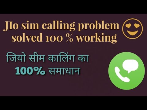 Jio Sim Calling Problem Solved...100 % Working