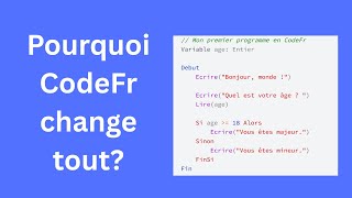 Pourquoi CodeFR change tout : Apprendre la programmation en français devient facile !