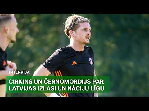 Cirkins lepns pārstāvēt Latviju, Černomordijs izceļ rotācijas svarīgumu | Sporta Studija