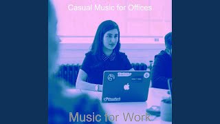 Glorious Ambience for Working