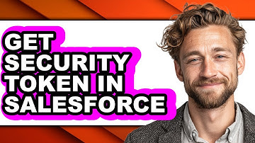 How to Get Security Token in Salesforce (full Guide)