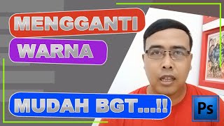 Tutorial Photoshop || Cara Mengganti Warna Objek screenshot 1