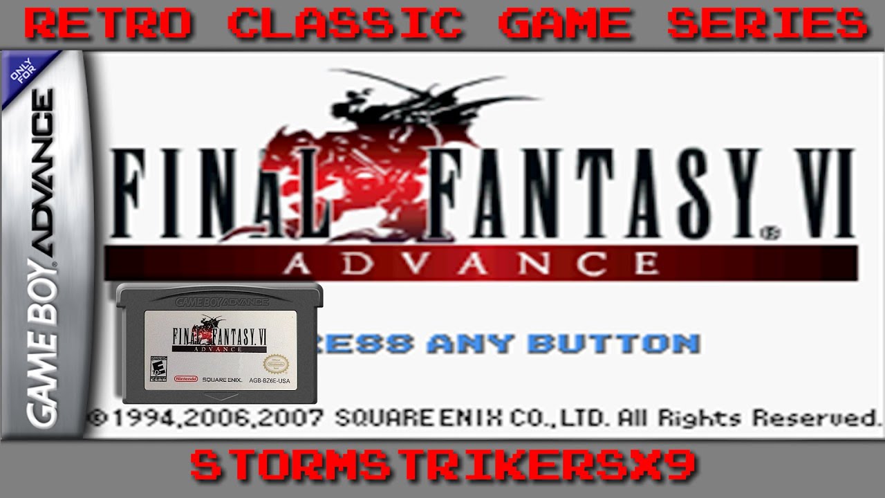 Retro Classic Game #95 | Final Fantasy VI Advance [GBA 2007] - YouTube