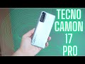 Tecno Camon 17 Pro Hands-On: Africa&#39;s Latest Value Flagship