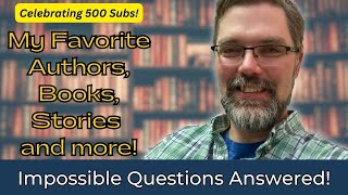 Celebrating 500 Subscribers | Q & A!