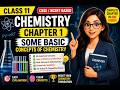 Class 11 Chemistry Chapter 1 Full Explanation | Some Basic Concepts of Chemistry 🔥