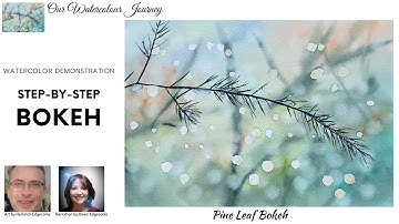 Paint this lovely  PINE LEAF BOKEH in watercolor.