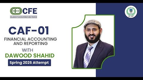 Lecture-06 | CAF-01 FAR | 06 October | Sir Dawood Shahid