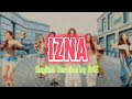 IZNA-IZNA (English Version by RAE)