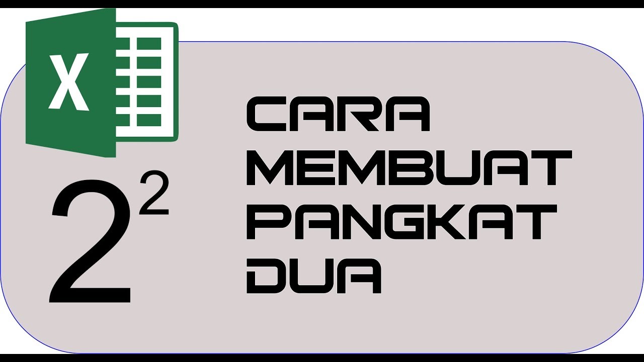 Rumus pangkat 2 di excel