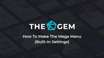 How to Make the Mega Menu (Built-In Settings)