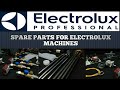 ELECTROLUX SPARE PARTS  | HOW TO FIND SPARE PARTS FOR ELECTROLUX MACHINES | STERLING SOLUTIONS DELHI