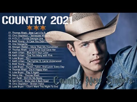 Best Country Music 2021 New Country Songs 2021 Top 100 Country Songs of