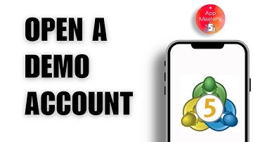 How to Open a Demo Account on MetaTrader 5