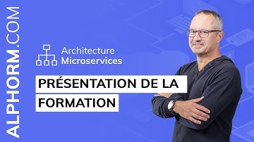Vidéo présentation de la formation Architecture Microservices