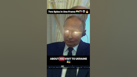 Two SPIES In One Frame 🇮🇳🇷🇺💀🔥 #shorts #ajitdoval #putin #zelensky #india #modi #russia #geopolitics