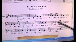 Video thumbnail of "Si ma ma ka (cancion africana solfeada) por Carlos Ruben Gomez"